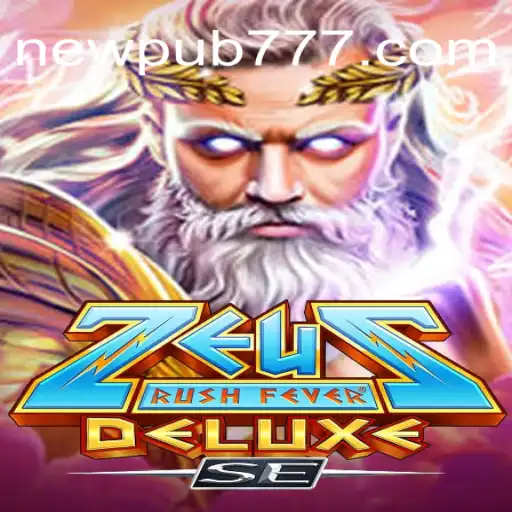 ZeusRushFeverDeluxeSE: Mergulhe na Aventura Divina com NEWPUB